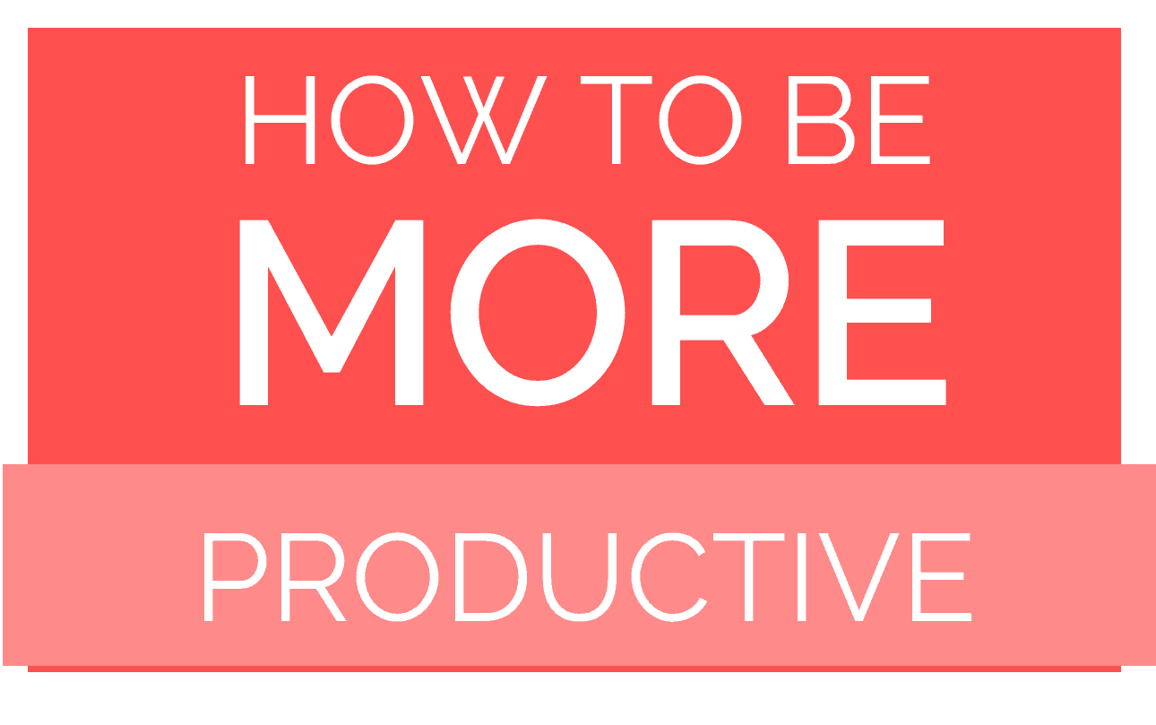 How to be More Productive at Home with this Ridiculously Simple Method