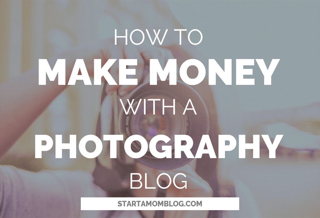How to Make Money with a Photography Blog
