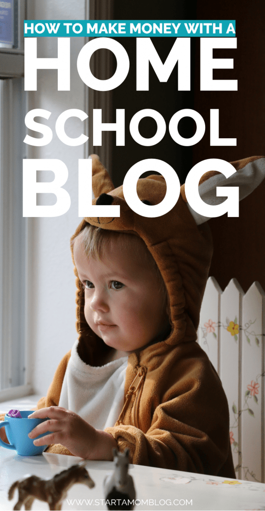 How to start and make money with a homeschooling blog www.startamomblog.com