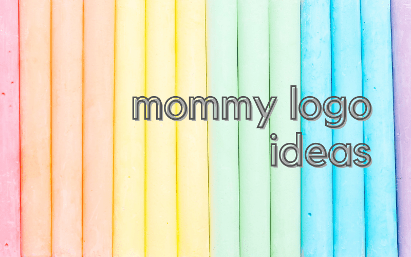 Mommy Logos Ideas that you can DIY