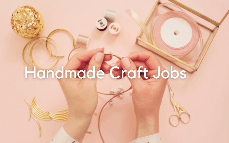 handmade craft jobs